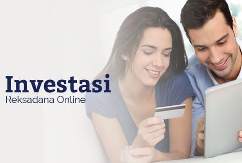 Investasi Reksadana Sekarang Semudah Belanja Online - Perencana Keuangan Independen Finansialku