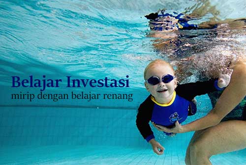 Belajar Investasi itu Mirip dengan Belajar Berenang - Perencana Keuangan Independen Finansialku