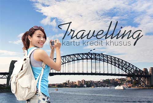 Traveller Harus Tahu Kartu Kredit yang Cocok untuk Traveling - Perencana Keuangan Independen Finansialku