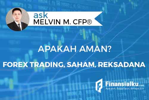 Apa Bedanya Perdagangan Forex dengan Saham, Reksa Dana dan Obligasi 1 - Finansialku