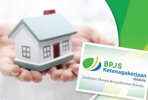 Beli Rumah dengan BPJS Ketenagakerjaan, Apakah Bisa? Begini Caranya - Ultimaprensa 