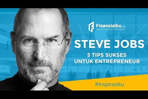 Tips Sukses Steve Jobs