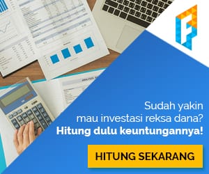 300x250 - Hitung Sekarang Investasi Reksa Dana